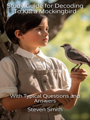 cover image of Study Guide for Decoding to Kill a Mockingbird